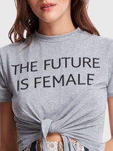 Load image into Gallery viewer, The Future Is Female... Knot Tee